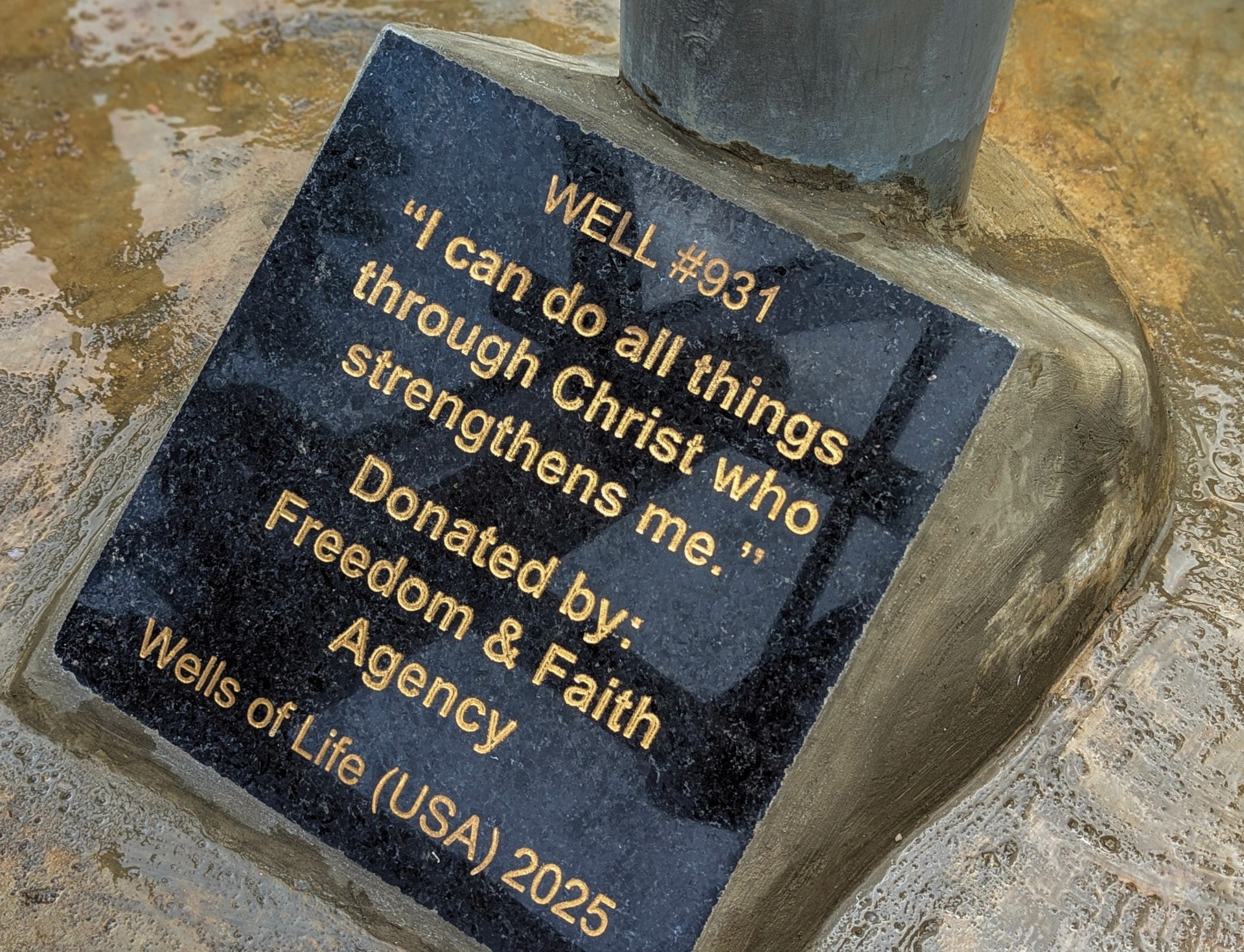 Plaque for Well 931 donated by Freedom & Faith Agency through Wells of Life in 2025